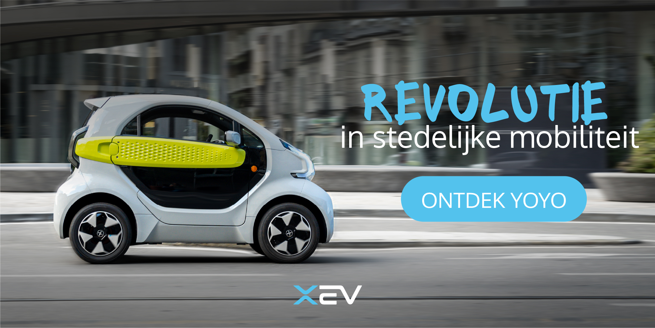 XEV YOYO debuteert in België V.J.B. Motors Hasselt